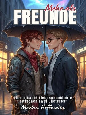 cover image of Mehr als Freunde